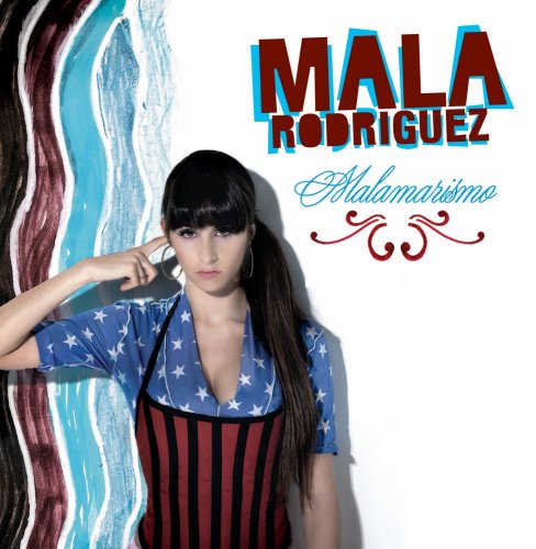 la Mala Rodriguez - Malamarismo