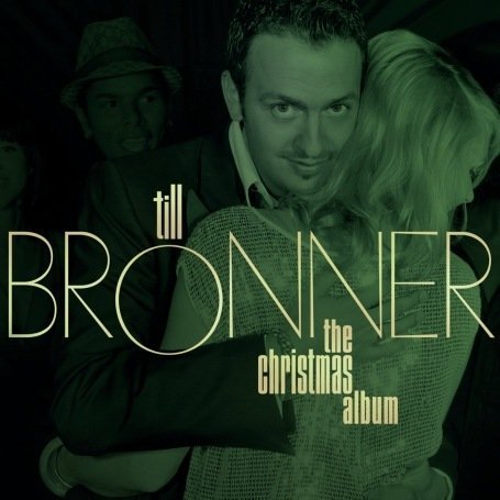 Brönner , Till - The Christmas Album