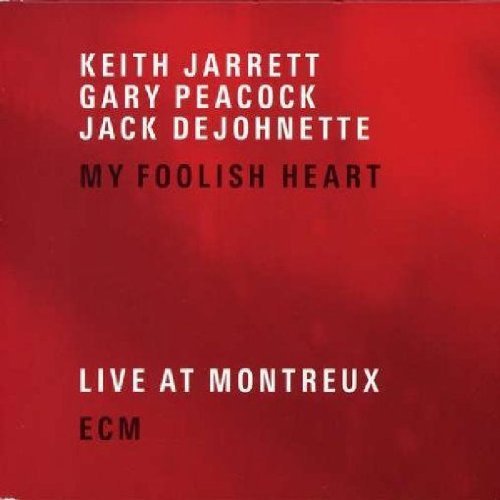 Jarrett , Keith - My Foolish Heart (Live at Montreux)