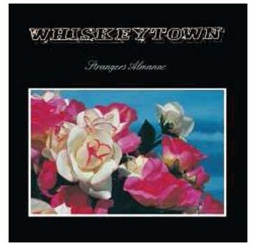 Whiskeytown - Strangers Almanac (Deluxe Edition)