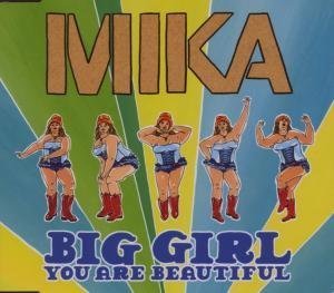 Mika - Big Girl (You Are Beautiful) (Maxi)