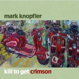 Knopfler , Mark - Get Lucky (Limited Edition)