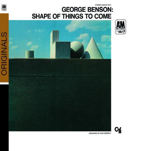 George Benson - The Shape of Things to Come