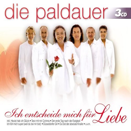 die Paldauer - Ich Entscheide Mich für Liebe