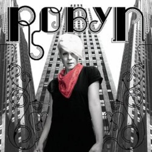 Robyn - Robyn