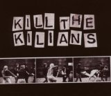 Kilians - They are calling your name (Limited Edition)