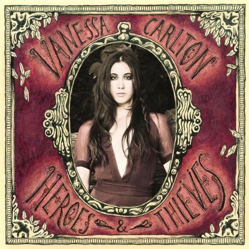 Carlton , Vanessa - Heroes & Thieves