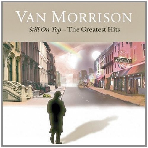 Morrison , Van - Still on Top - The greatest hits