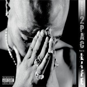 2 Pac - Best of 2 Pac - Part 2