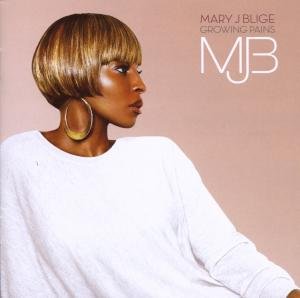 Blige , Mary J. - Growing pains