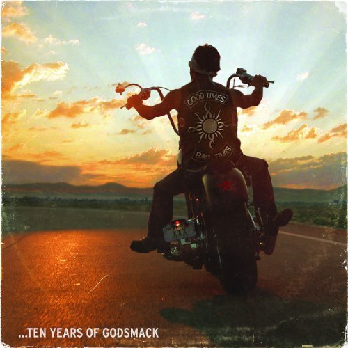 Godsmack - Good Times, Bad Times... Ten Years of Godsmack