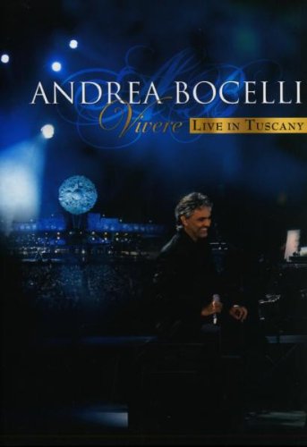 - Andrea Bocelli - Vivere: Live in Tuscany