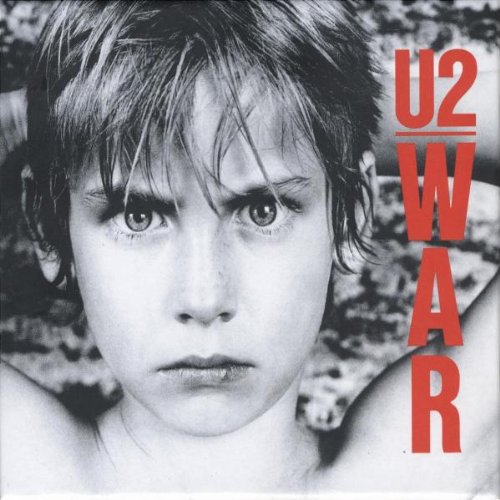 U2 - War (Remastered Deluxe Edition)