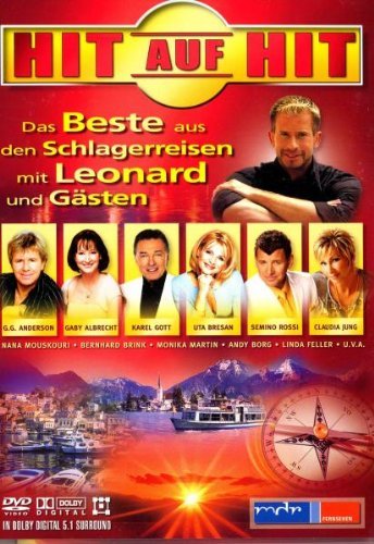 Sampler - Various Artists - Hit auf Hit. Das Beste aus den Schlagerreisen mit Leonard und Gästen