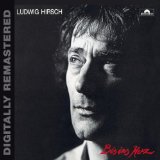 Hirsch , Ludwig - Zartbitter (Digitally Remastered)