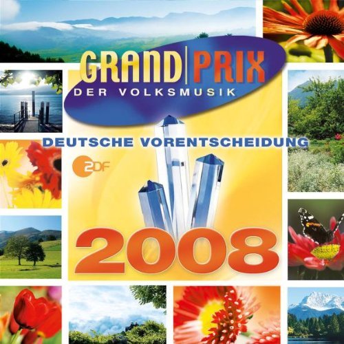 Various - Grand Prix der Volksmusik-Dt.Vorentscheidung 08