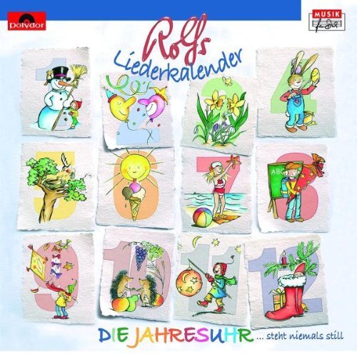 Rolf und Seine Freunde Zuckowski - Rolfs Liederkalender/die Jahresuhr