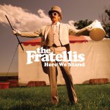 the Fratellis - Eyes Wide,Tongue Tied