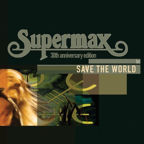 Supermax - Save the World