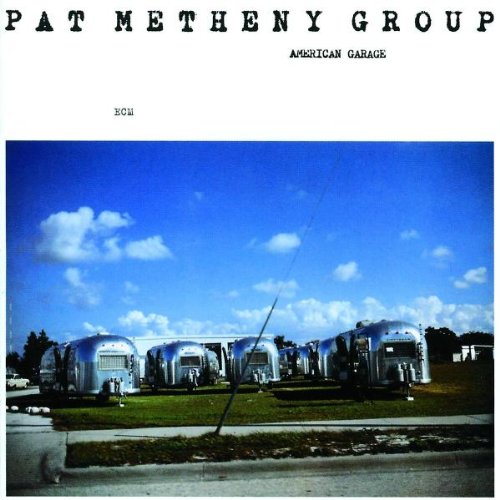 Metheny , Pat - American Garage (Original Papersleeve)(Original Recording Remastered)