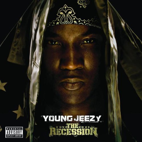 Young Jeezy - The Recession