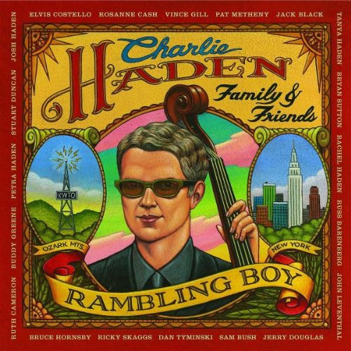 Haden , Charlie - Rambling Boy