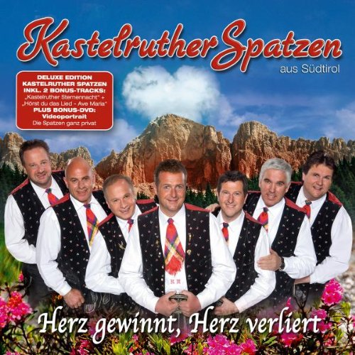 Kastelruther Spatzen - Herz gewinnt, Herz verliert (Deluxe Edition)