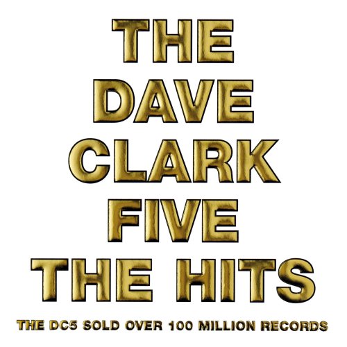 Dave Clark Five , The - The Hits