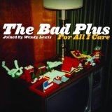 the Bad Plus - Never Stop