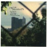 Bernhoft , Jarle - Ceramik City Chronicles