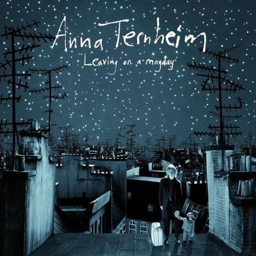Ternheim , Anna - Leaving on a Mayday