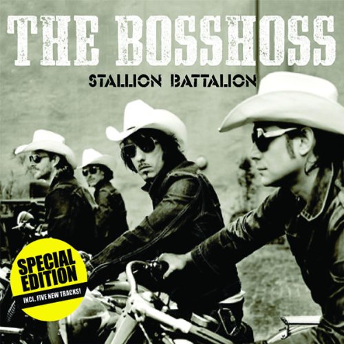 the Bosshoss - Stallion Battalion (Erweitertes Tracklisting)