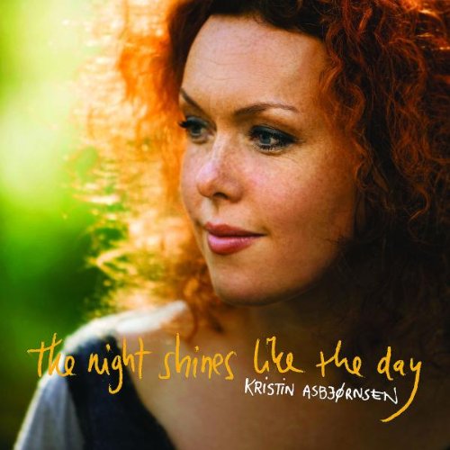 Asbjörnsen , Kristin  - The Night Shines Like the Day