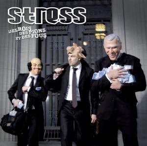 Stress - Des Rois des Pions et des Fous