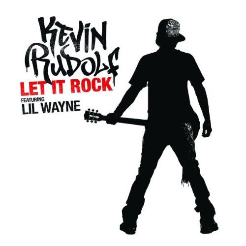 Kevin Rudolf - Let It Rock