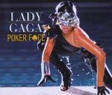 Lady Gaga - Poker Face (Maxi)