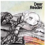 Dear Reader - Idealistic Animals