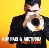 Paci , Roy & Aretuska - Tuttapposto
