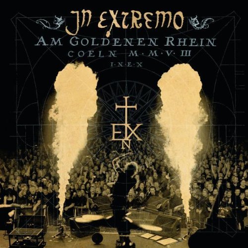 In Extremo - Am Goldenen Rhein - Live