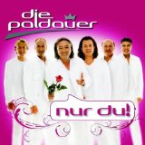 die Paldauer - Plötzlich War'S Liebe-das Beste Zum Jubiläum