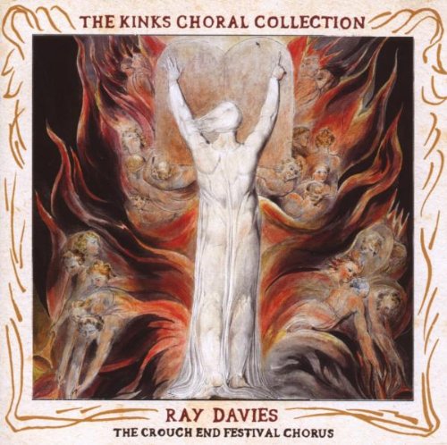 Davies , Ray - The Kinks Choral Collection - The Crouch End Festival Chorus