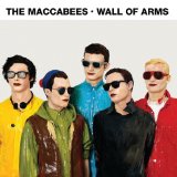 Maccabees , The - Wall Of Arms