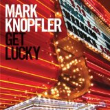 Knopfler , Mark - Sailing to philadelphia