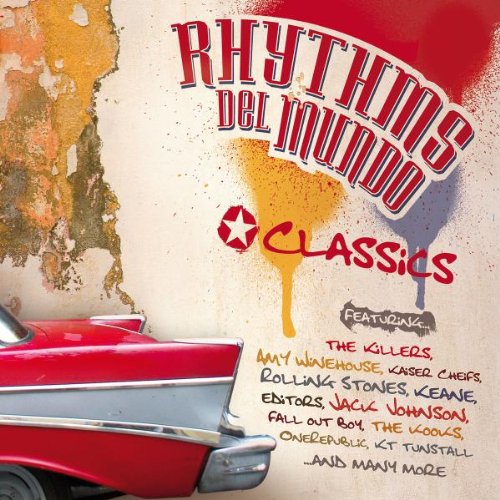 Rhythms del Mundo - Classics