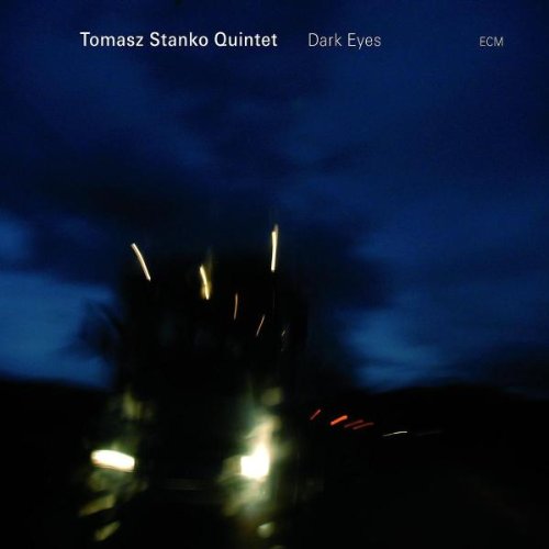 Stanko , Thomas Quintet - Dark Eyes