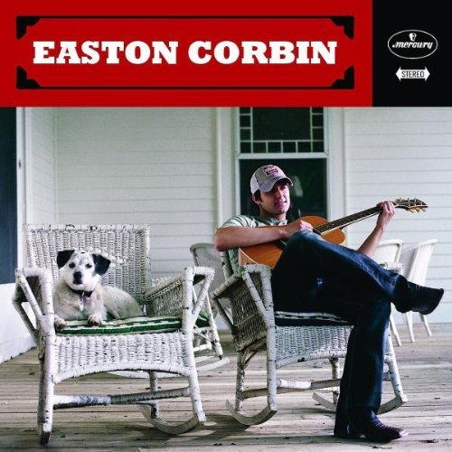 Easton Corbin - Easton Corbin