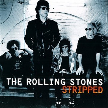 the Rolling Stones - Stripped (2009 Remastered)