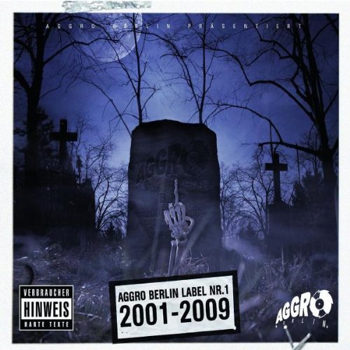 Sampler - Aggro Berlin Label Nr.1: 2001-2009