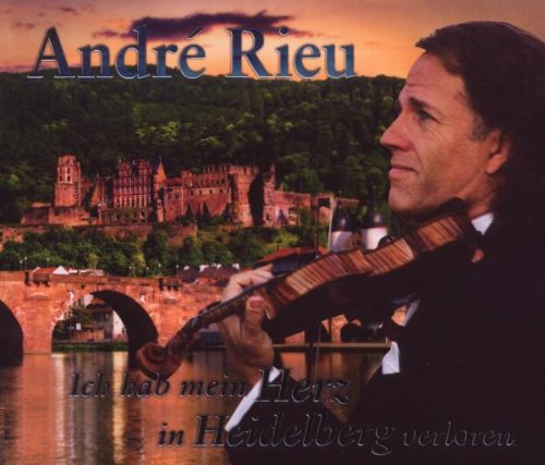 Rieu , Andre - Ich Hab Mein Herz in Heidelberg Verloren