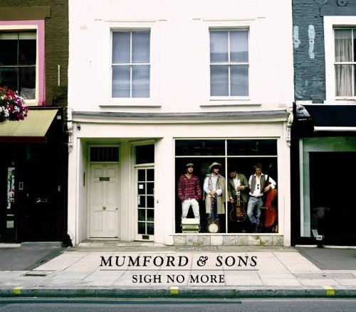 Mumford & Sons - Sigh No More (New Version)